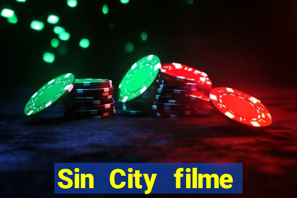 Sin City filme completo dublado download